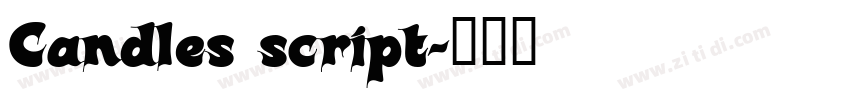 Candles script字体转换